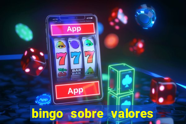 bingo sobre valores para imprimir